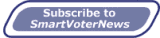 Subscribe to SmartVoterNews!